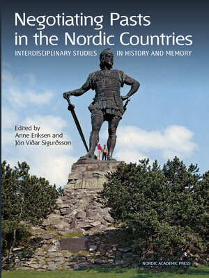 cover image of Negotiating Pasts in the Nordic Countries